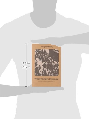 When Workers Organize: New York City in the Progressive Era
