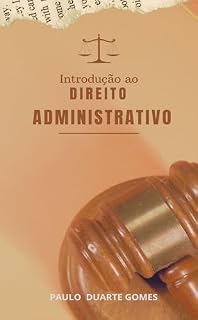 Livro Introdução ao Direito Administrativo