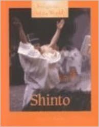 Religions of the World - Shinto(Religions of the World), by Stuart A. Kallen Religions of the World - Shinto(Religions of the World), by Stuart A. Kallen