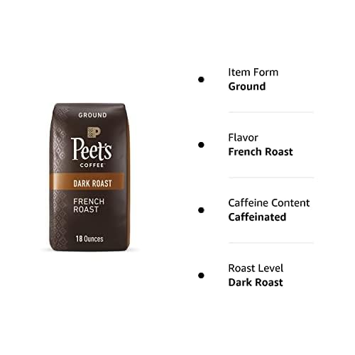 PEET’S COFFEE, DARK ROAST GROUND COFFEE – FRENCH ROAST 18 OUNCE BAG