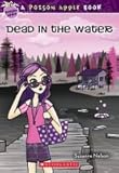 A Poison Apple Book: Dead In The Water
