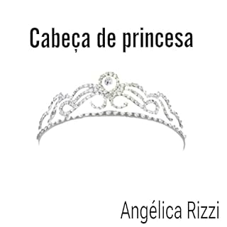 Livro Cabeça de Princesa: Cabeça de Princesa