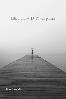 Livro Lili, a COVID-19 vai passar