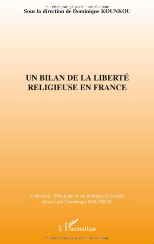Un  bilan de la liberté religieuse en France