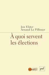 À quoi servent les élections ?