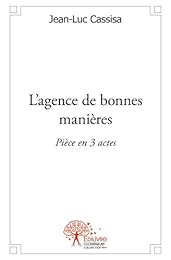 L' agence de bonnes manières