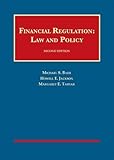 Financial Regulation: Law and Policy