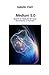 Médium 5.0: Quand la médiumnité nous reconnecte à l'humain (French Edition) by Isabelle Viant