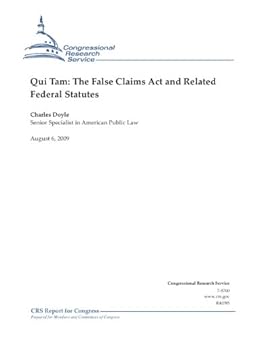 Qui Tam The False Claims Act And Related Federal Statutes