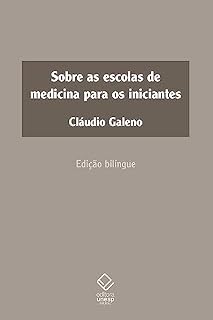 Livro Sobre as escolas de medicina para os iniciantes