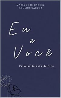 Livro Eu e Você: Palavras de Pai e Filha