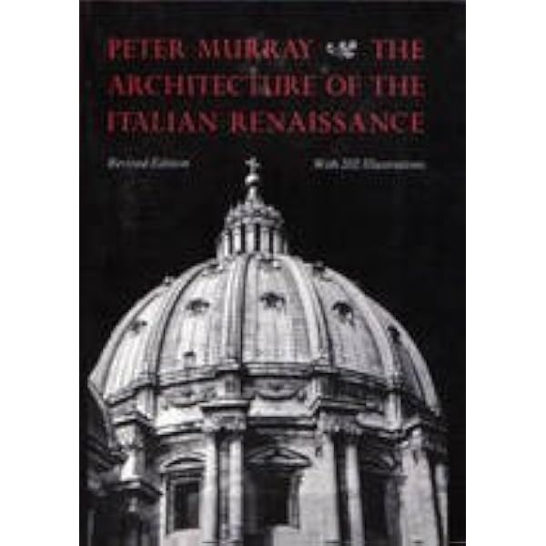 Amazon.com: The Architecture of the Italian Renaissance