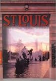 Front cover for the book St. Louis: Home on the River by Elaine Viets