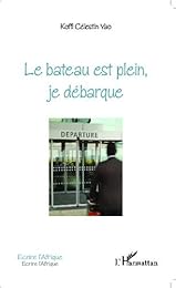 Le  bateau est plein, je débarque