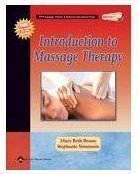 Introduction to Massage Therapy (LWW Massage Therapy and Bodywork Educational Series)