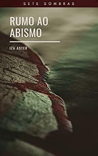 Livro Sete Sombras: Rumo ao Abismo