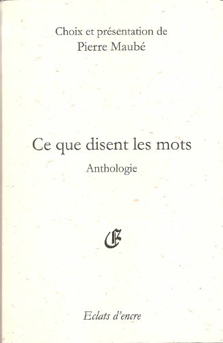 Ce que disent les mots