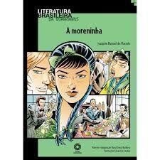 Livro A Moreninha. Literatura Brasileira em Quadrinhos