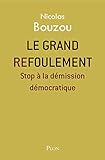Le grand refoulement (French Edition) by 