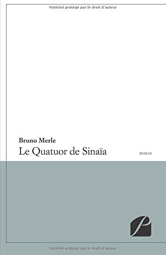 Le  quatuor de Sinaïa