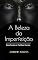 Livro A Beleza da Imperfeição : Desafiando os Padrões Sociais