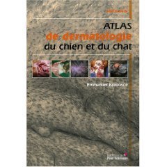 Atlas de dermatologie du chien et du chat