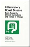 Inflammatory Bowel Disease : Basic Research, Clinical Implications and Trends in Therapy, , 0792388712