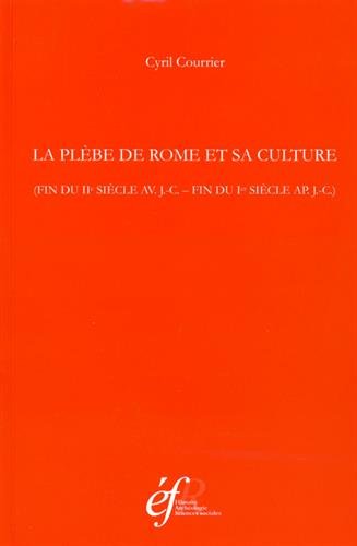 La  plèbe de Rome et sa culture