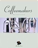 Image de Coffeemakers: Macchine da Caffe (Bella Cosa Library)