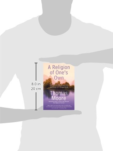 A Religion of One's Own: A Guide to Creating a Personal Spirituality in a Secular World - Thumbnail 2
