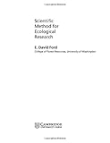 Scientific Method for Ecological Research, Ford, E. David, 052166005X