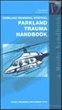 The Parkland Trauma Handbook, , 0815126182