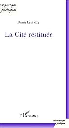La  cité restituée