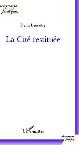 La  cité restituée