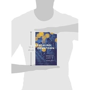 Upscaling Downtown: From Bowery Saloons to Cocktail Bars in New York City