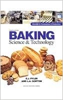 Baking Science & Technology: Formulation and Production: 2 Baking Science & Technology: Formulation and Production: 2