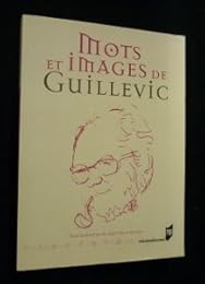 Mots et images de Guillevic