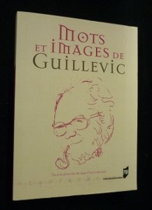 Mots et images de Guillevic