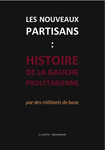 Les  nouveaux partisans