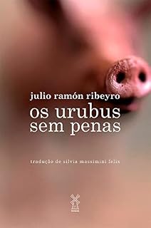 Livro Os urubus sem penas