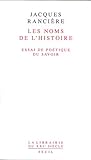 Les Noms de l'Histoire. Essai de poétique du savoir (Librairie du XXIe siècle) (French Edition) by 