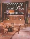 Managing Front Office Operations, Kasavana, Michael L. and Brooks, Richard M., 0866122656