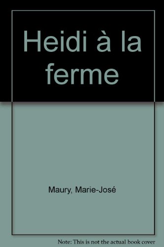 Heidi à la ferme