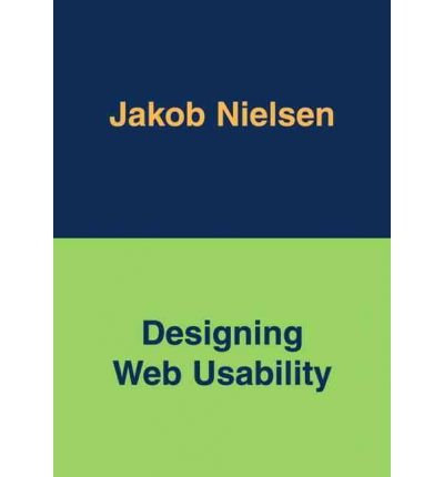 [(Designing Web Usability: The Practice of Simplicity )] [Author: Jakob Nielsen] [Jul-2001]
