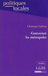 Gouverner les métropoles