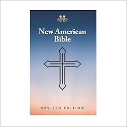 Nabre New American Bible Revised Edition Paperback American Bible Society 9781585162352 Amazon Com Books