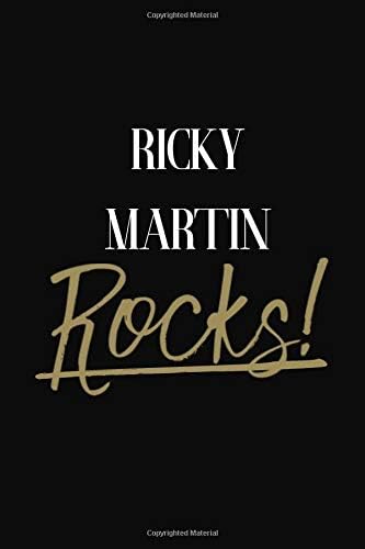 Ricky Martin Rocks!: Ricky Martin DIARY JOURNAL NOTEBOOK Paperback – 19 Sep 2018
