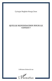 Quelle refondation pour le Congo ?