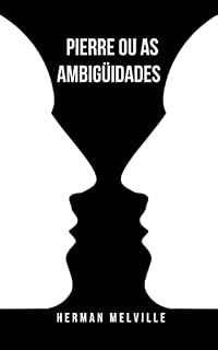 Livro Pierre ou as ambigüidades: Um romance psicológico sobre a verdade e o engano