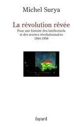La  révolution rêvée
